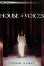 Nonton Film House of Voices (2004) Subtitle Indonesia Streaming Movie Download