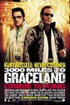Nonton Film 3000 Miles to Graceland (2001) Subtitle Indonesia Streaming Movie Download