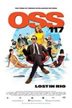 Nonton Film OSS 117: Lost in Rio (2009) Subtitle Indonesia Streaming Movie Download