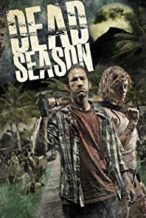 Nonton Film Dead Season (2012) Subtitle Indonesia Streaming Movie Download