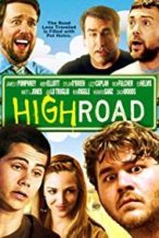 Nonton Film High Road (2012) Subtitle Indonesia Streaming Movie Download