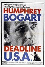 Deadline – U.S.A. (1952)