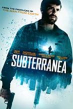 Nonton Film Subterranea (2015) Subtitle Indonesia Streaming Movie Download
