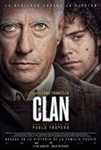 Nonton Film The Clan (2015) Subtitle Indonesia Streaming Movie Download