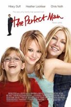 Nonton Film The Perfect Man (2005) Subtitle Indonesia Streaming Movie Download