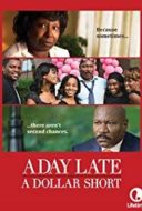 Layarkaca21 LK21 Dunia21 Nonton Film A Day Late and a Dollar Short (2014) Subtitle Indonesia Streaming Movie Download