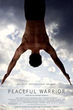 Nonton Film Peaceful Warrior (2006) Subtitle Indonesia Streaming Movie Download