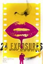 Nonton Film 24 Exposures (2013) Subtitle Indonesia Streaming Movie Download