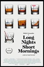 Nonton Film Long Nights Short Mornings (2016) Subtitle Indonesia Streaming Movie Download