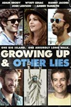 Nonton Film Growing Up and Other Lies (2014) Subtitle Indonesia Streaming Movie Download