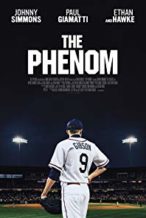 Nonton Film The Phenom (2016) Subtitle Indonesia Streaming Movie Download