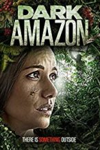 Nonton Film Dark Amazon (2018) Subtitle Indonesia Streaming Movie Download