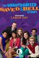 Layarkaca21 LK21 Dunia21 Nonton Film The Unauthorized Saved by the Bell Story (2014) Subtitle Indonesia Streaming Movie Download