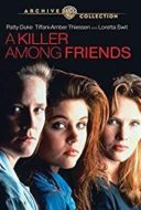 Layarkaca21 LK21 Dunia21 Nonton Film A Killer Among Friends (1992) Subtitle Indonesia Streaming Movie Download