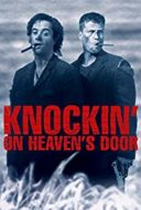 Layarkaca21 LK21 Dunia21 Nonton Film Knockin’ on Heaven’s Door (1997) Subtitle Indonesia Streaming Movie Download