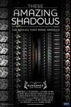 Nonton Film These Amazing Shadows (2011) Subtitle Indonesia Streaming Movie Download