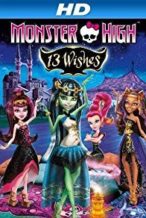Nonton Film Monster High: 13 Wishes (2013) Subtitle Indonesia Streaming Movie Download