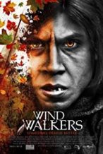 Nonton Film Wind Walkers (2015) Subtitle Indonesia Streaming Movie Download