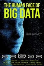 Nonton Film The Human Face of Big Data (2016) Subtitle Indonesia Streaming Movie Download