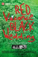 Nonton Film Red Vacance Black Wedding (2011) Subtitle Indonesia Streaming Movie Download