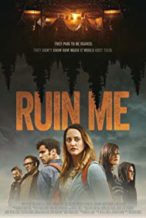 Nonton Film Ruin Me (2017) Subtitle Indonesia Streaming Movie Download
