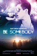Layarkaca21 LK21 Dunia21 Nonton Film Be Somebody (2016) Subtitle Indonesia Streaming Movie Download