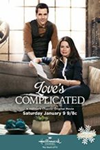 Nonton Film Love’s Complicated (2016) Subtitle Indonesia Streaming Movie Download