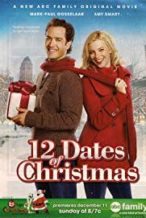 Nonton Film 12 Dates of Christmas (2011) Subtitle Indonesia Streaming Movie Download