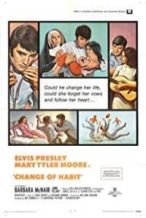 Nonton Film Change of Habit (1969) Subtitle Indonesia Streaming Movie Download