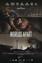 Nonton Film Worlds Apart (2015) Subtitle Indonesia Streaming Movie Download
