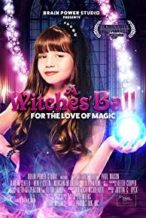 Nonton Film A Witches’ Ball (2017) Subtitle Indonesia Streaming Movie Download