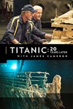 Nonton Film Titanic: 20 Years Later with James Cameron (2017) Subtitle Indonesia Streaming Movie Download