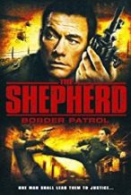 Nonton Film The Shepherd: Border Patrol (2008) Subtitle Indonesia Streaming Movie Download