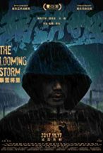 Nonton Film The Looming Storm (2017) Subtitle Indonesia Streaming Movie Download