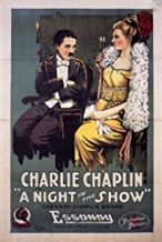 Nonton Film A Night in the Show (1915) Subtitle Indonesia Streaming Movie Download