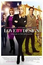 Nonton Film Love by Design (2014) Subtitle Indonesia Streaming Movie Download