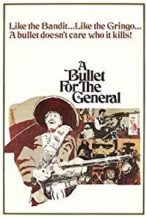 Nonton Film A Bullet for the General (1966) Subtitle Indonesia Streaming Movie Download