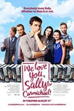 Nonton Film We Love You, Sally Carmichael! (2017) Subtitle Indonesia Streaming Movie Download