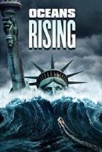 Nonton Film Oceans Rising (2017) Subtitle Indonesia Streaming Movie Download