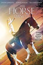 Nonton Film The Horse Dancer (2017) Subtitle Indonesia Streaming Movie Download