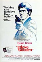 Nonton Film The Long Goodbye (1973) Subtitle Indonesia Streaming Movie Download