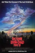 Nonton Film Return of the Living Dead Part II (1988) Subtitle Indonesia Streaming Movie Download