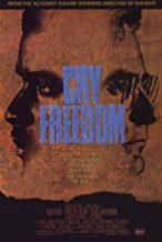 Nonton Film Cry Freedom (1987) Subtitle Indonesia Streaming Movie Download