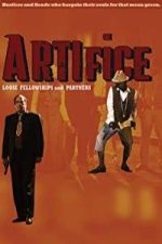 Artifice: Loose Fellowship and Partners (2016)