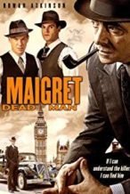 Nonton Film Maigret’s Dead Man (2016) Subtitle Indonesia Streaming Movie Download