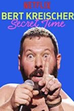 Nonton Film Bert Kreischer: Secret Time (2018) Subtitle Indonesia Streaming Movie Download