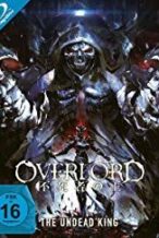 Nonton Film Overlord Movie 1: The Undead King (2017) Subtitle Indonesia Streaming Movie Download