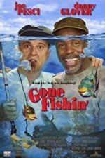 Gone Fishin’ (1997)