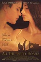Nonton Film All the Pretty Horses (2000) Subtitle Indonesia Streaming Movie Download