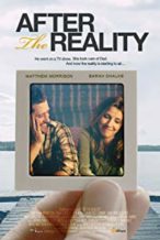 Nonton Film After the Reality (2016) Subtitle Indonesia Streaming Movie Download